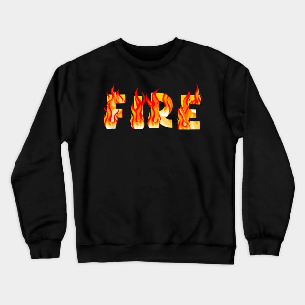 fire Main Tag Crewneck Sweatshirt by Dennisbani